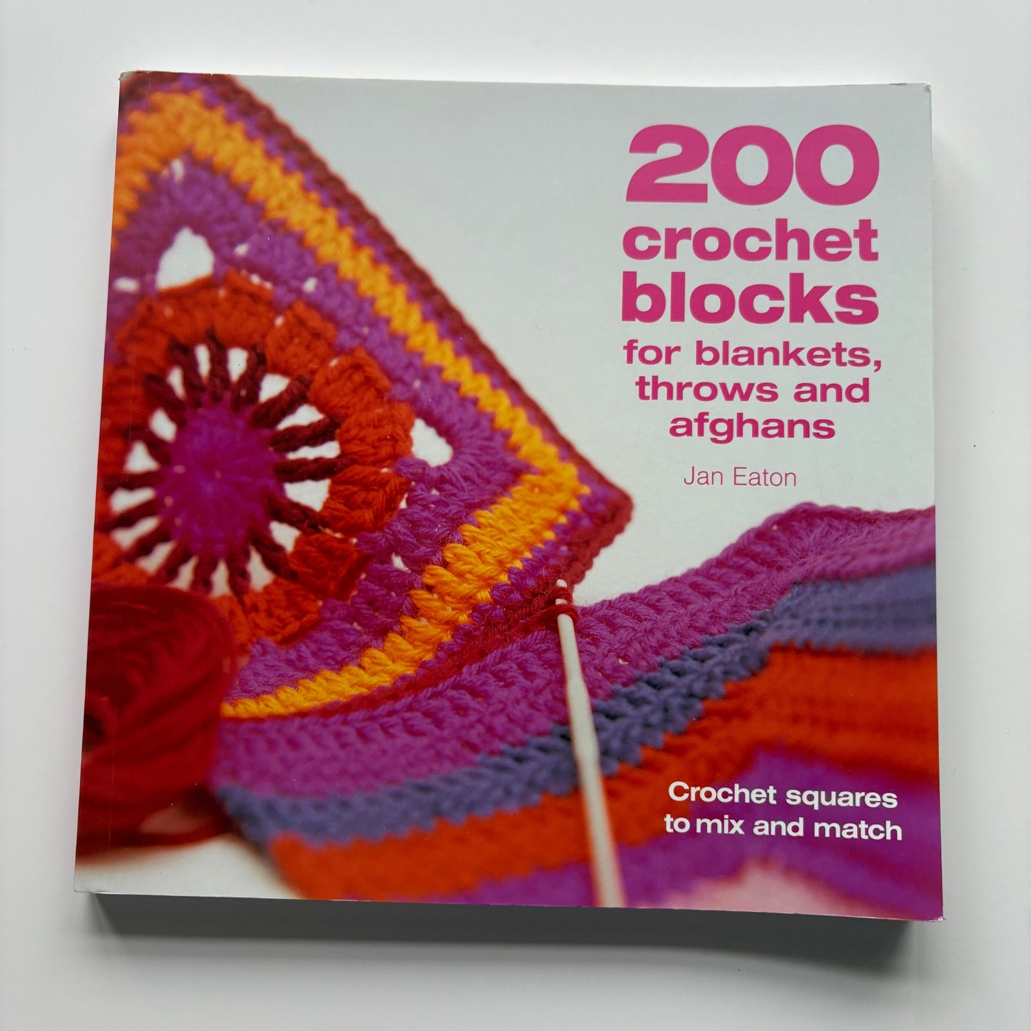 200 Crochet Blocks - Jan Eaton