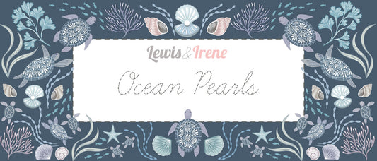 Lewis & Irene Ocean Pearls Collection - Fat Quarters
